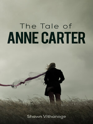 cover image of The Tale of Anne Carter